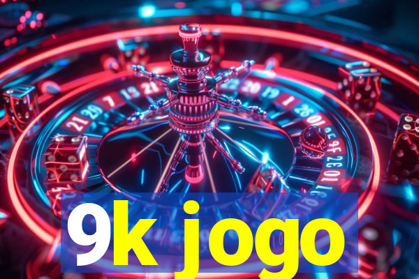 9k jogo